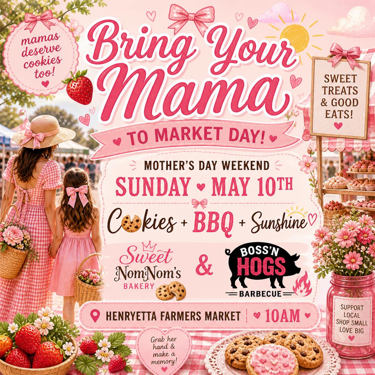 Bring Your Mama to Market Day!