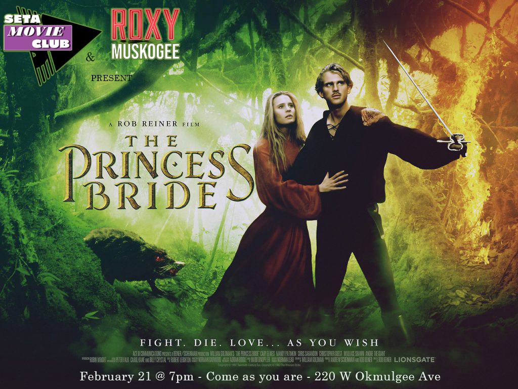 SETA Presents: “The Princess Bride” FREE MOVIE