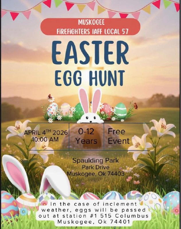 Muskogee Firefighters IAFF Local 57 Easter Egg Hunt